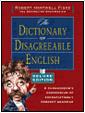 Cover Image: The Dictionary of Disagreeable English, by Robert Hartwell Fiske