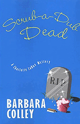 Cover: SCRUB-A-DUB DEAD by Barbara Colley