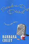 Cover: Scrub-a-Dub Dead by Barbara Colley