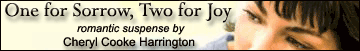 One for Sorrow, Two for Joy - Fall in love with romantic suspense!