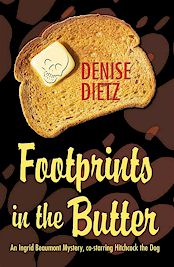 Footprints in the Butter by Denise Dietz - Now Available in Large Print!