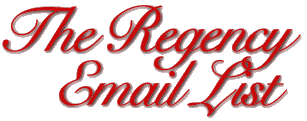The Regency Email List