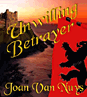 Cover: Unwilling Betrayer